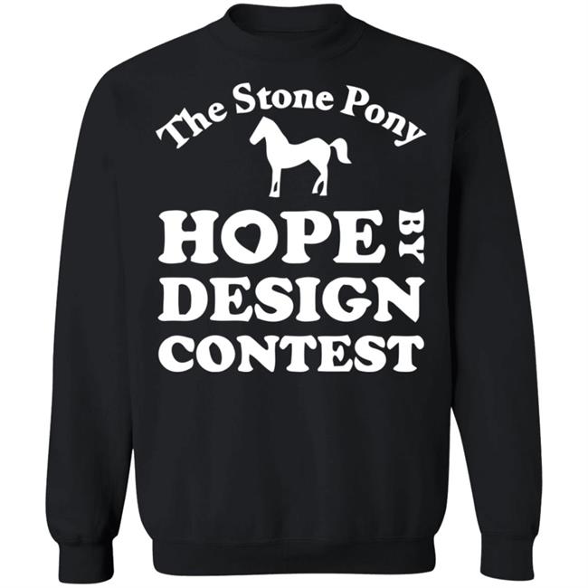 The Stony Pony Hope By Design Contest Black Shirt The Stony Pony Hope By Design Contest Black Shirt