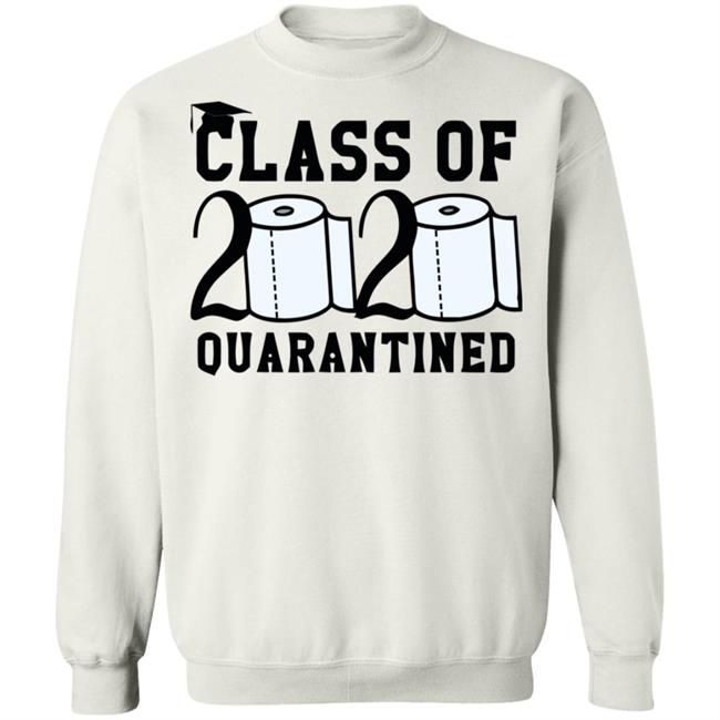 Class Of 2020 Quarantined Shirt Gray Shirt With Sayings Class Of 2020 Quarantined Shirt Gray Shirt With Sayings