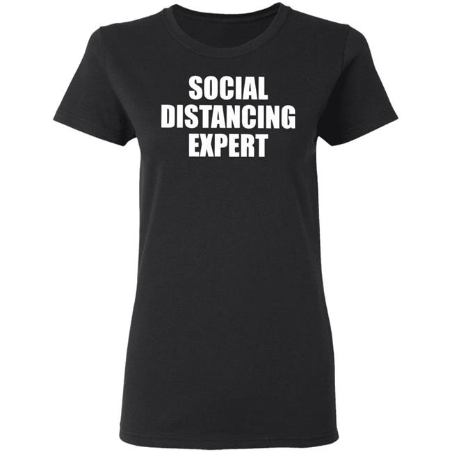 Social Distancing Expert Flu Antisocial For Introverts Black Shirt Social Distancing Expert Flu Antisocial For Introverts Black Shirt