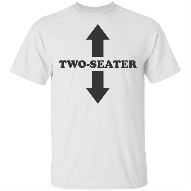 Two Seater Shirt Two Seater Arrow Funny White T Shirts Two Seater Shirt Two Seater Arrow Funny White T Shirts