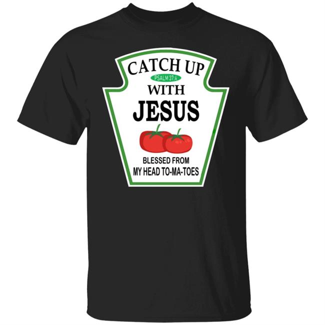 Catch Up With Jesus Hoodie Funny Religious T Shirt NWT Catch Up With Jesus Hoodie Funny Religious T Shirt NWT