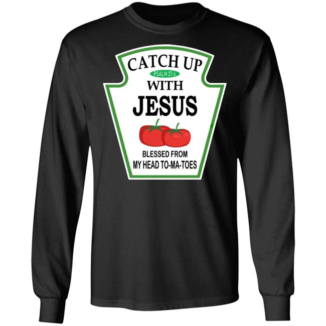 Catch Up With Jesus Hoodie Funny Religious T Shirt NWT Catch Up With Jesus Hoodie Funny Religious T Shirt NWT