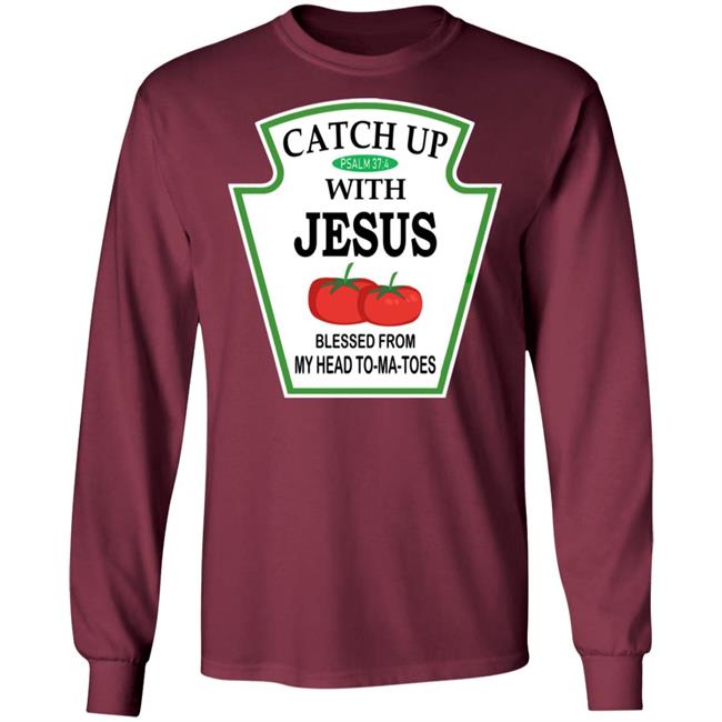 Catch Up With Jesus Hoodie Funny Religious T Shirt NWT Catch Up With Jesus Hoodie Funny Religious T Shirt NWT