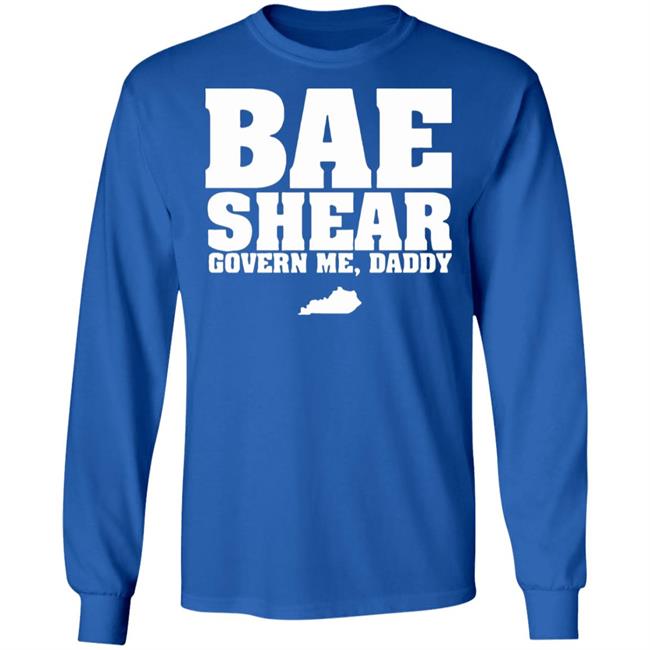 Bae Shear Govern Me Daddy Shirt Bae Shear Govern Me Daddy Shirt