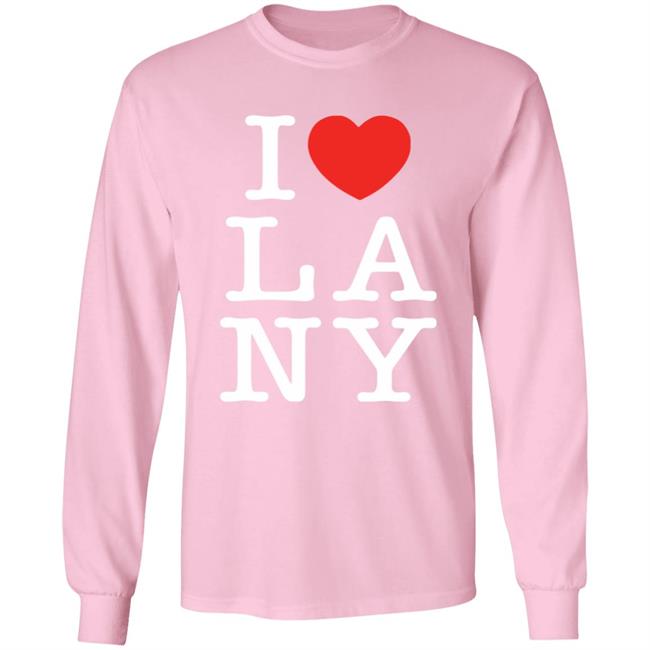 Lany I Heart Lany T Shirt I Heart Lany Pink Shirts Lany I Heart Lany T Shirt I Heart Lany Pink Shirts