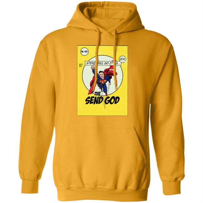 Steve Will Do It The Send God Tshirt Steve Will Do It The Send God Tshirt