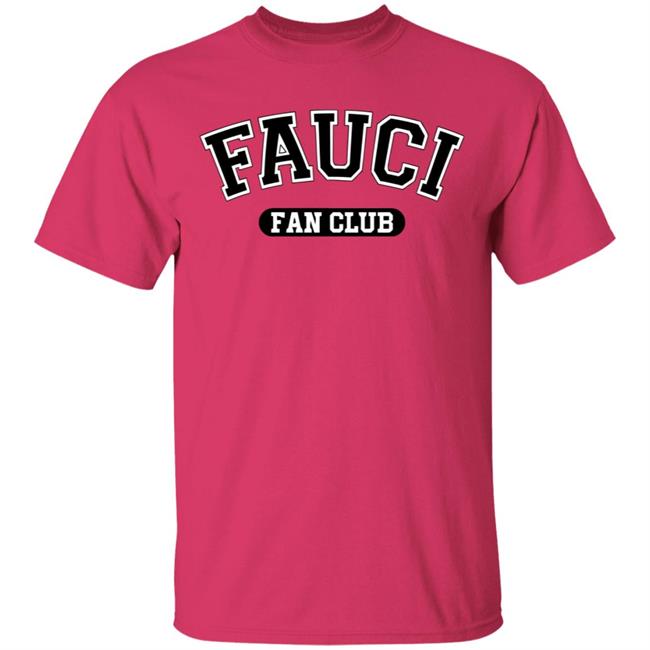 Dr. Anthony Fauci Fan Club Hope White Shirt Dr. Anthony Fauci Fan Club Hope White Shirt