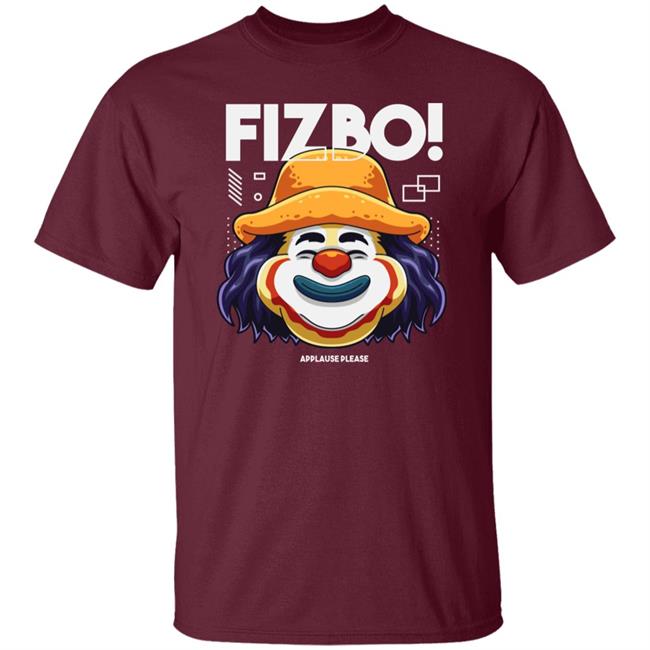 Fizbo Shirt Fizbo Applause Please Black White T Shirts Fizbo Shirt Fizbo Applause Please Black White T Shirts