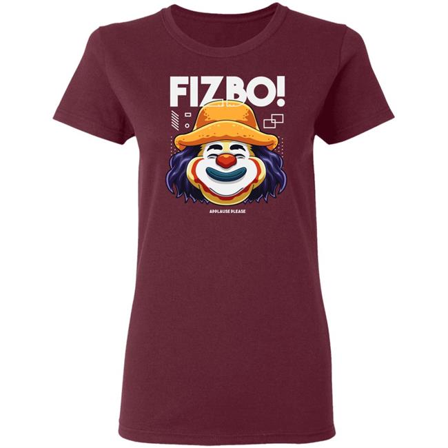 Fizbo Shirt Fizbo Applause Please Black White T Shirts Fizbo Shirt Fizbo Applause Please Black White T Shirts