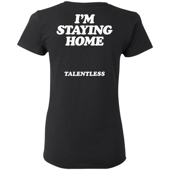 Stay Home Talentless Hoodie Talentless Black Hoodie Stay Home Sweatshirt Stay Home Talentless Hoodie Talentless Black Hoodie Stay Home Sweatshirt