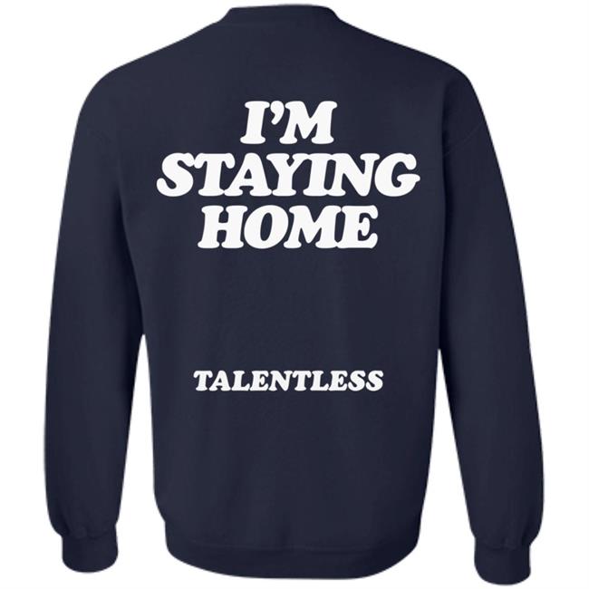 Stay Home Talentless Hoodie Talentless Black Hoodie Stay Home Sweatshirt Stay Home Talentless Hoodie Talentless Black Hoodie Stay Home Sweatshirt