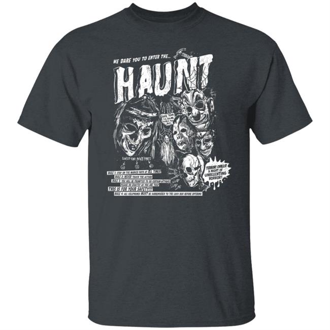 We Dare You To Enter The Hount Halloween T Shirt We Dare You To Enter The Hount Halloween T Shirt