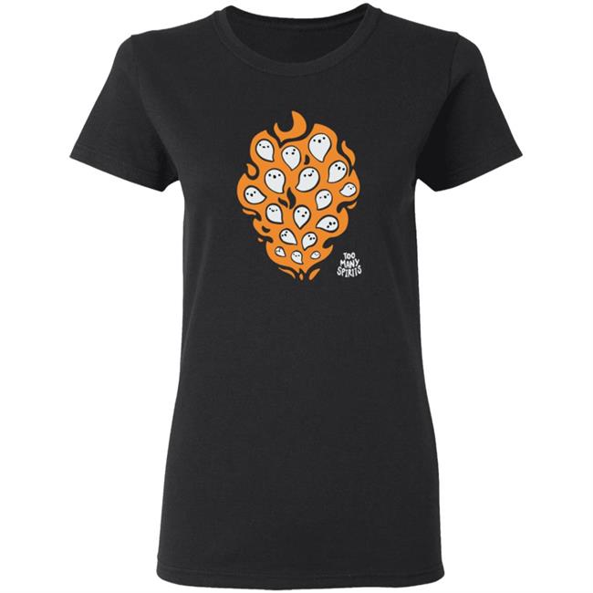Watcher Merch Too Many Spirits Ghosties Flame Tee Watcher Merch Too Many Spirits Ghosties Flame Tee