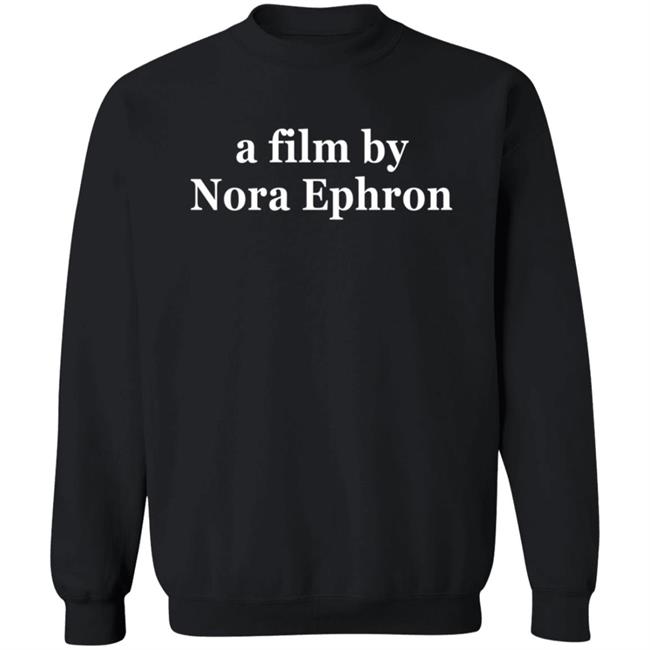 Superyaki Merch A Film By Nora Ephron Shirt Superyaki Merch A Film By Nora Ephron Shirt
