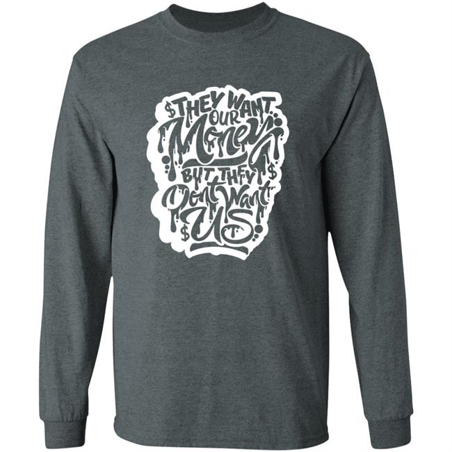 Snow Tha Product Don't Want Us T Shirt Snow Tha Product Don't Want Us T Shirt