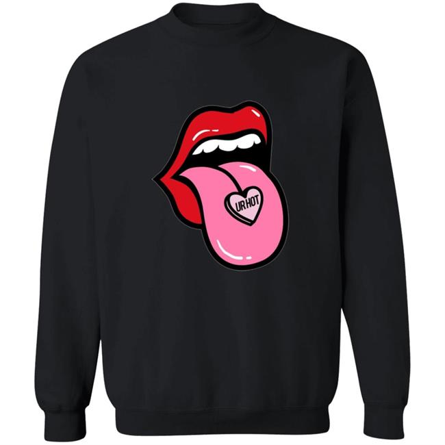 Sarah Baska Merch Ur Hot Sweatshirt Sarah Baska Merch Ur Hot Sweatshirt
