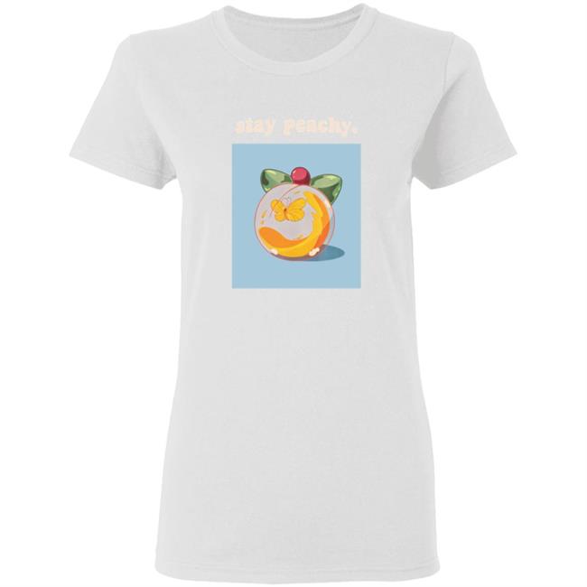 Stay Peachy Merch Shirt Stay Peachy Merch Shirt