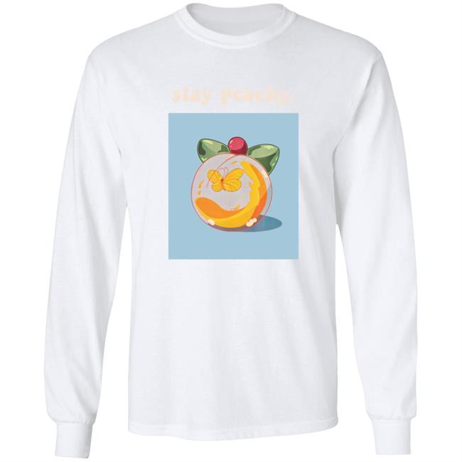Stay Peachy Merch Shirt Stay Peachy Merch Shirt