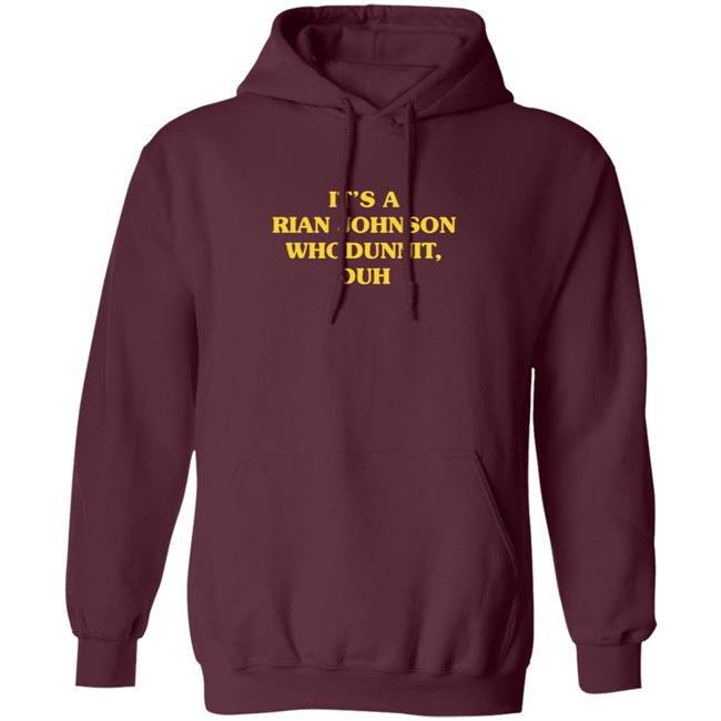 Super Yaki Merch Whodunnit Shirt It’s A Rian Johnson Whodunnit Duh T Shirt Super Yaki Merch Whodunnit Shirt It’s A Rian Johnson Whodunnit Duh T Shirt