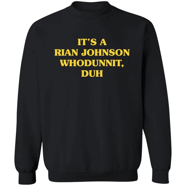 Super Yaki Merch Whodunnit Shirt It’s A Rian Johnson Whodunnit Duh T Shirt Super Yaki Merch Whodunnit Shirt It’s A Rian Johnson Whodunnit Duh T Shirt