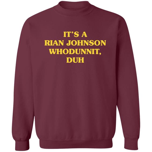 Super Yaki Merch Whodunnit Shirt It’s A Rian Johnson Whodunnit Duh T Shirt Super Yaki Merch Whodunnit Shirt It’s A Rian Johnson Whodunnit Duh T Shirt