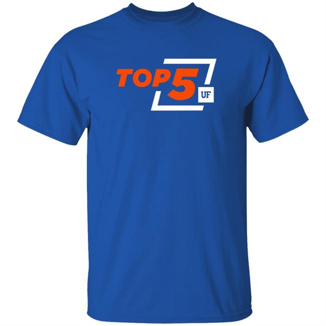 Loan - UF Top 5 University Of Florida Shirt