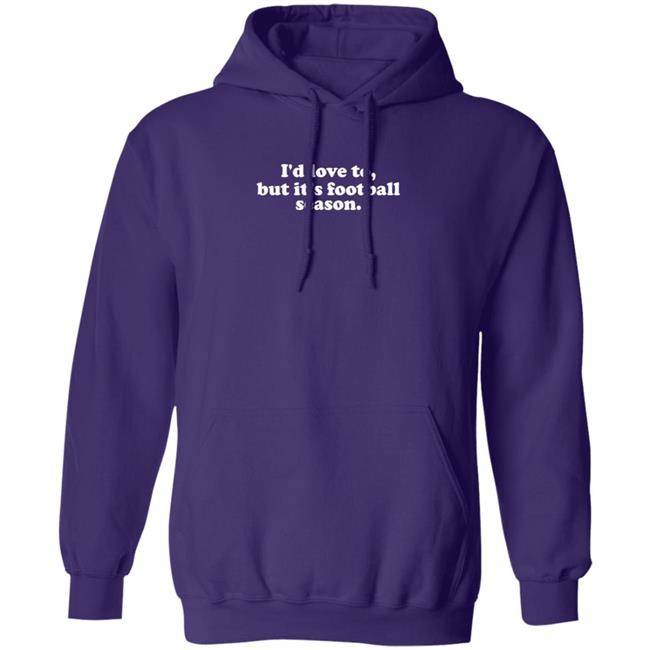 White Picket Boutique I'd Love To But It's Football Season T Shirt Olivia Whitmire White Picket Boutique I'd Love To But It's Football Season T Shirt Olivia Whitmire