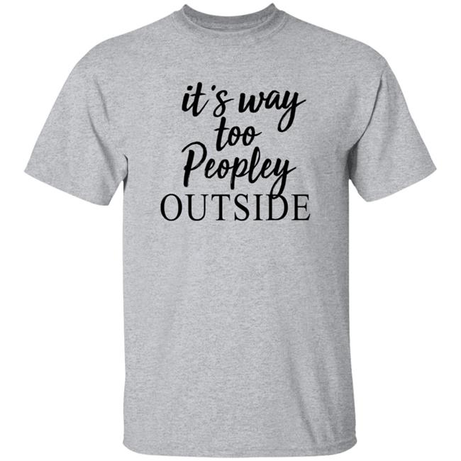 Twitmo Pro It's Way To Peopley Outside Shirt