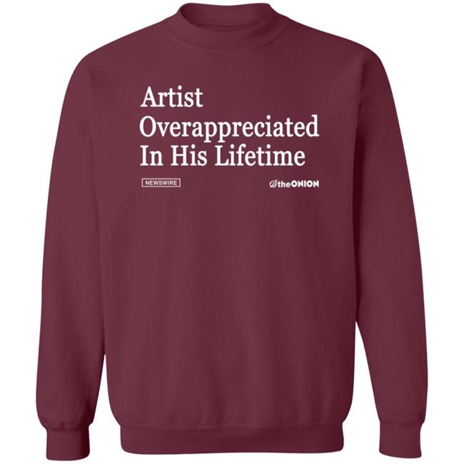 The Onion Artist Overappreciated Headline T-Shirt The Onion Artist Overappreciated Headline T-Shirt