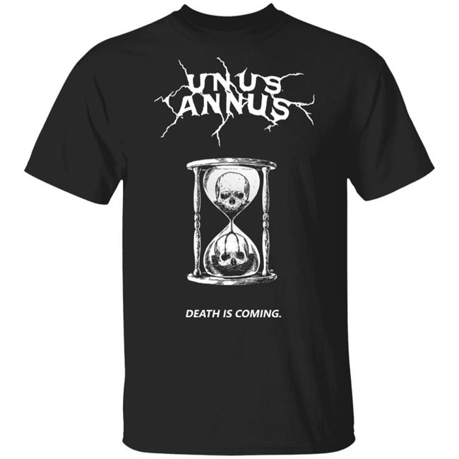 Unus Annus Merch Godus Annus T Shirt