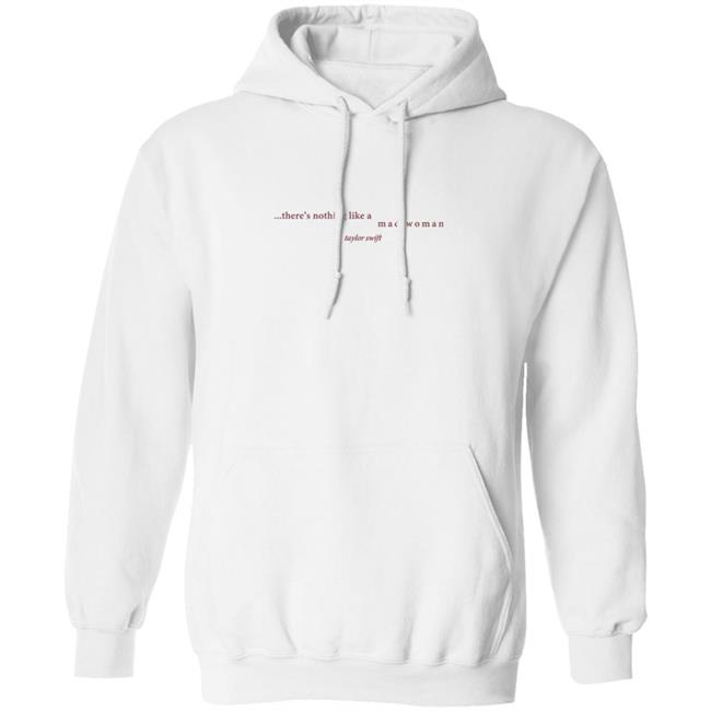 Taylorswift Merch There's Nothing Like A Mad T Shirt Taylorswift Merch There's Nothing Like A Mad T Shirt