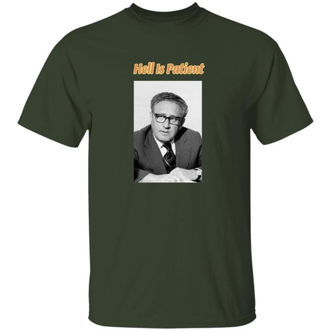 The Ones We Love Shop Hell Is Patient Shirt