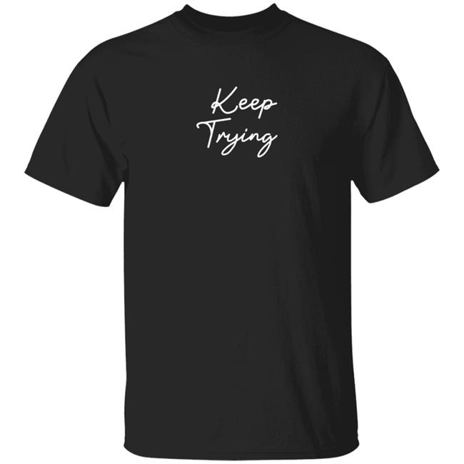 Try Guys Merch Keep Trying Black Shirt