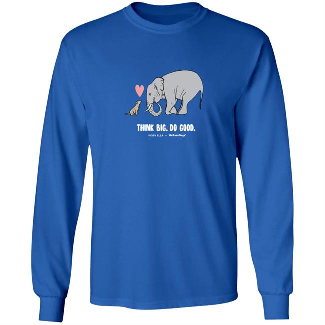 WerateDogs Merch Think Big Tee Shirt WerateDogs Merch Think Big Tee Shirt