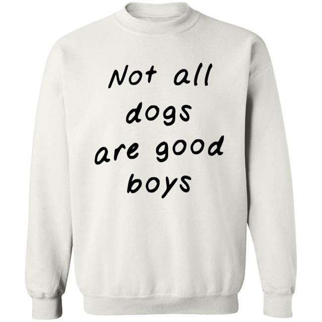 Weratedogs Merch Not All Dogs Hoodie Some Are Good Girls Weratedogs Merch Not All Dogs Hoodie Some Are Good Girls