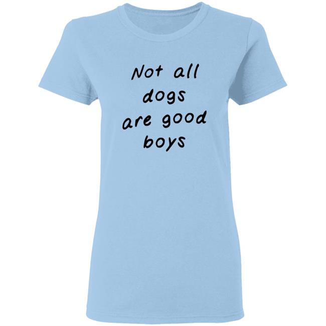 Weratedogs Merch Not All Dogs Hoodie Some Are Good Girls Weratedogs Merch Not All Dogs Hoodie Some Are Good Girls