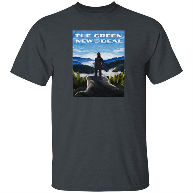 The Green New Deal Tee Aoc Merch The Green New Deal Tee Aoc Merch
